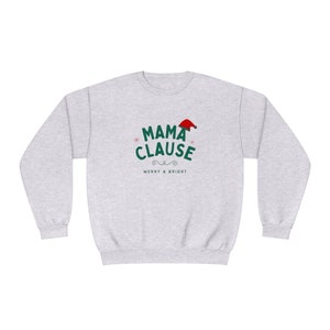 Mama Claus Women Christmas Crewneck Sweatshirt