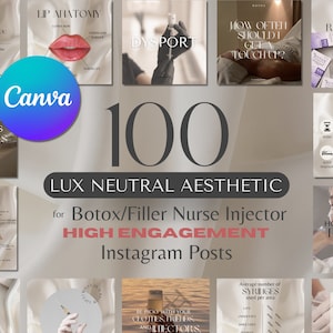 100+ Botox and Filler Instagram Templates | LUXURY NEUTRAL AESTHETIC | Canva | Botox Instagram Feed | Nurse Injector Templates