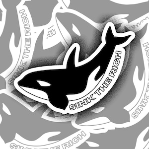 Sink the Rich Vinyl Sticker