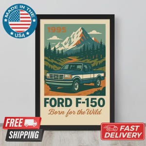 Pôster Ford F150 1995 – Arte de parede de caminhonete vintage – Presente clássico da Ford para o pai, decoração de quarto de menino, impressão de garagem, arte de caminhonete retrô