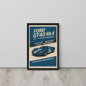 1966 Ford GT40 Mk II Poster Print | Le Mans Racing Legend Wall Art – Gift for Husband, Dad, Son, Grandpa, Boys Room or Garage Decor