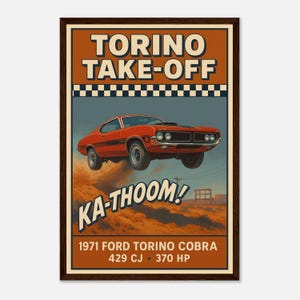 Poster della Ford Torino Cobra del 1971 – Decorazione murale di un'auto muscolosa retrò – Regalo per papà, appassionati di auto o per la cameretta dei bambini