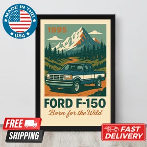 Poster Ford F150 del 1995 – Decorazione murale di un pick-up d'epoca – Regalo Ford classico per papà, decorazione per la cameretta dei ragazzi, stampa da garage, opera d'arte di un camion retrò