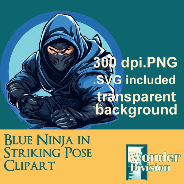 Blue Ninja in Striking Pose, Digital, Transparent Background, PNG, SVG, Clip Art, Ninja, Attacking Ninja, Ninja Art, Warrior, Ronan, Fight