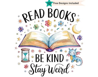 Read Books Be Kind Stay Weird PNG Shirt Design, Whimsigoth Bookish Tee Digital Download, Celestial Book Lover Sublimation File for Bookworm