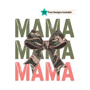 Mama Camo Coquette Bow PNG, Old School Camo png, Girls Camo Bow Png Shirt, Retro Hunting Sublimation, Coquette Bow Png, Camouflage Print Png