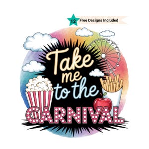 Take me to the Carnival Sublimation Design PNG Digital Download , County State Fair Country Rides png, Neon Ferris Wheel, Fall Autumn Design