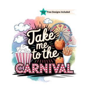 Take me to the Carnival Sublimation Design PNG Digital Download , County State Fair Country Rides png, Neon Ferris Wheel, Fall Autumn Design
