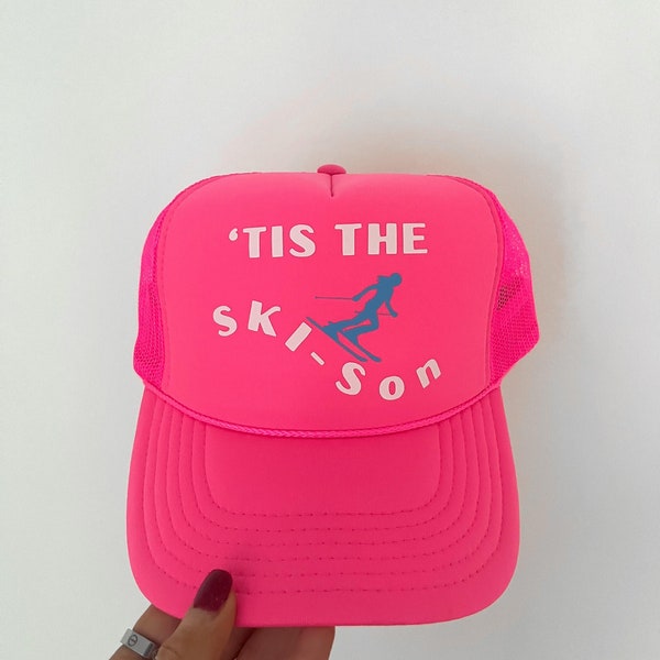 Tis the SKI-SON Trucker Hat, Ski, Trendy Hat
