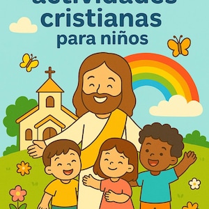 以下が含まれることがあります： 青色の「Libro de actividades cristianas para niños」というタイトルの子供向けアクティビティブックの表紙。イラストにはイエス、教会、虹、子供たちが描かれています。蝶と花がシーンを飾っています。