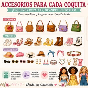 Puede incluir: Un set de muñecas de papel titulado ACCESORIOS PARA CADA COQUITA con una figura femenina central, varios bolsos, zapatos, sombreros, diademas, gafas de sol y joyas. La imagen incluye texto, cinco ilustraciones adicionales de muñecas e iconos.