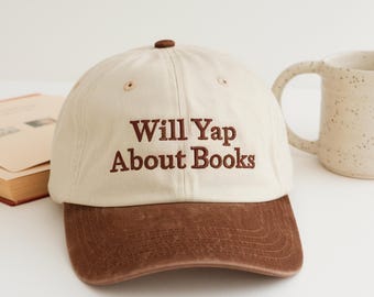 Will Yap About Books Embroidered Hat, Bookworm Gift