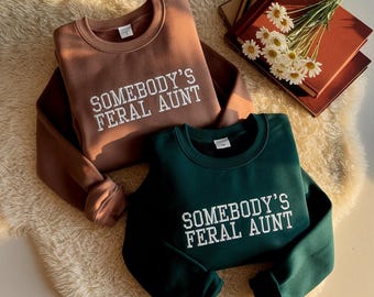 Somebody's Feral Aunt Embroidered Cotton Blend Sweatshirt