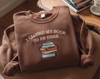 Embroidered Book Sweatshirt, Book Lover Gift, Teacher Sweater