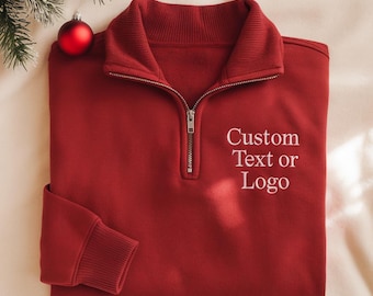 Custom Embroidered Quarter Zip Sweatshirt: Personalized Text or Logo