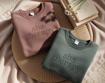 Embroidered ABA Therapy Sweatshirt, Behavior Therapist Crewneck