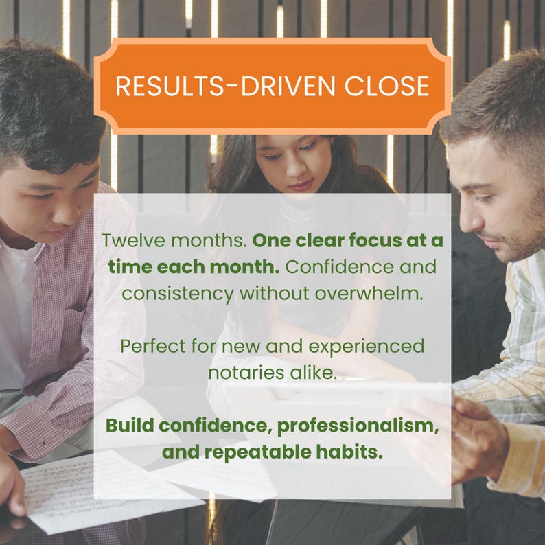 Op de afbeelding: Een afbeelding met de tekst "RESULTS-DRIVEN CLOSE" in een oranje banner. De tekst hieronder luidt: "Twelve months. One clear focus at a time each month. Build confidence, professionalism, and repeatable habits."