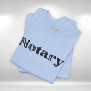 Mobile Notary Tee, Public Notary Short Sleeve T-Shirt, Loan Signing Agent Swag, Apostille Agent Shirt, Paralegal Tee, Unisex Graphic T-Shirt image 2