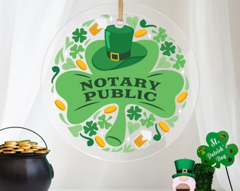 St. Patrick's Day Glass Ornament for a Notary Public or Loan Signing Agent