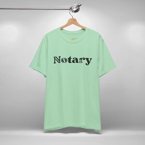 Mobile Notary Tee, Public Notary Short Sleeve T-Shirt, Loan Signing Agent Swag, Apostille Agent Shirt, Paralegal Tee, Unisex Graphic T-Shirt Mint