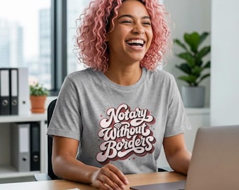 Notary Without Borders Shirt, Remote Online Notary Tee, RON Gift, Gildan Softstyle Unisex