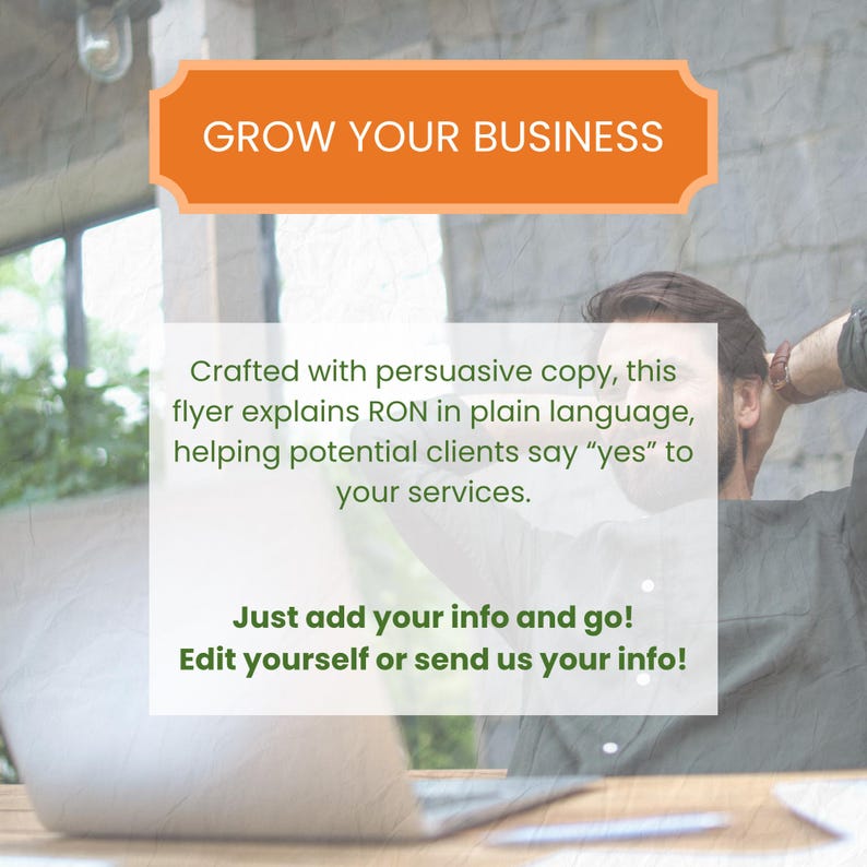 May include: An orange banner with the text "GROW YOUR BUSINESS" sits above a white box with text. The text reads "Crafted with persuasive copy..." and "Just add your info and go!" A person is in the background.