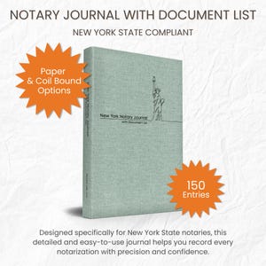 May include: A green journal with a Statue of Liberty illustration and the text "New York Notary Journal with Document List". The journal is designed for New York State notaries and has 150 entries. It is available in paper and coil bound options.