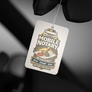 Mobile Notary Car Air Freshener, New Car, Pine or Black Ice Scent (Paper Board) image 2