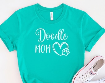 Doodle Mom T-Shirt, Dog Lover Gift