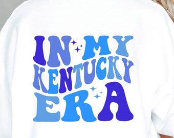 In My Kentucky Era Sweatshirt, University of Kentucky Apparel