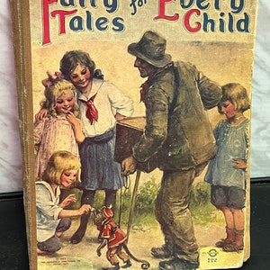 Fairy Tales for Every Child 1923 Large Print Children&#39;s Story Book: Antique Children&#39;s Book Saalfield Publishing USA