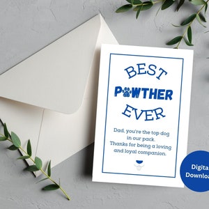 AFDRUKBARE beste Pawther ooit: Dog Dad Vaderdagkaart - Hartverwarmende wenskaart voor de ultieme Dog Dad!