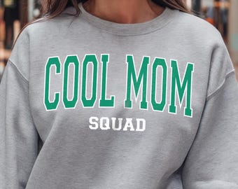 Cool Mom Squad Sweatshirt, Collegiate Varsity Font Pullover, Sporty Mom Life Sweater, Cozy Graphic Sweatshirt, Fun Gift for Moms