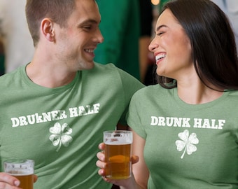 St. Patrick's Day Couple Shirts: Drunk Half & DRUkNER Half Matching Outfit