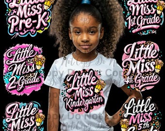Little Miss Pre-K to 5th Grade High Quality png Designs