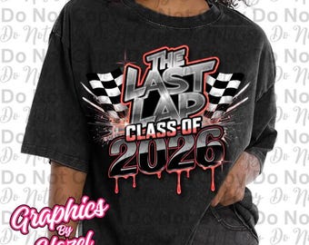 The Last Lap Class Of 2026