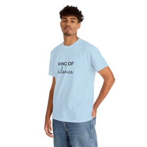 Funny Antisocial Light Blue Shirt, King of Silence Men&#39;s Tee, Gift for Introvert, Sarcastic, Overthinker, Indoorsy, Homebody Tshirt