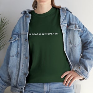 Funny Antisocial Forest Green Shirt, Sarcasm Whisperer Unisex Tee, Gift for Introvert, Sarcastic, Overthinker, Indoorsy, Homebody Tshirt