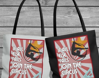 Canvas tote bag for the studio,  school a Weekend away, Lifes A Circus!  Aerial Arts, Lyra, Hoop!  Available in 3 sizes &  2 color