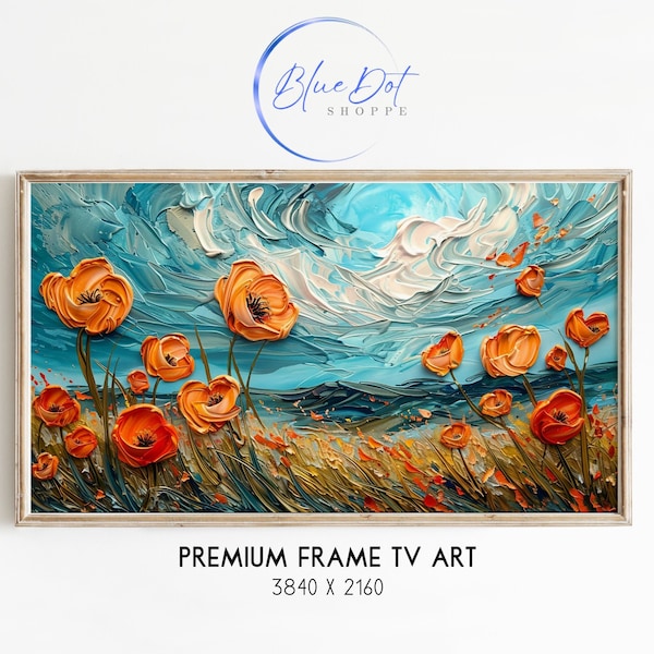 Vibrant Orange Poppies Samsung Frame TV Art, Spring Art TV Decor, Impasto Tv Screensaver Jpg, Floral Art for Frame TV