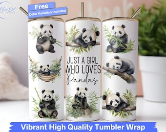 Panda Tumbler Wrap, Just A Girl Who Loves Pandas 20 oz Skinny Tumbler Seamless Sublimation Design Panda Lover PNG Watercolor Cute