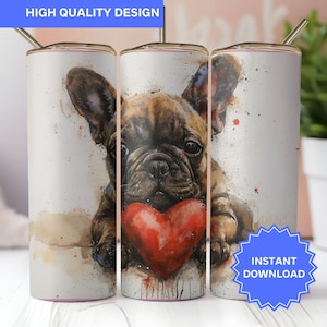 French Bulldog Dog Tumbler Wrap Watercolor 20 oz Tumbler Wrap Sublimation Dog PNG Instant Digital Download Valentine&#39;s Day Dog Hearts