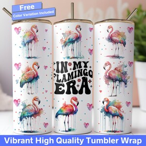 Flamingo Tumbler Wrap, in meiner Flamingo-Ära 20 Unze Skinny Tumbler Nahtlose Sublimationsdesign Tropischer Vogel PNG, Aquarell Blumen, lebendig