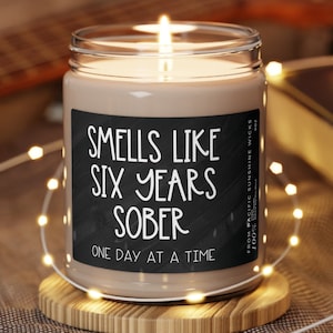 6 Year Sobriety Gift Candle: Scented Soy Wax, Addiction Recovery