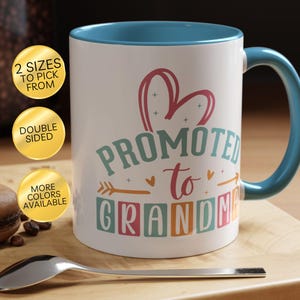 Mug, Promoted To Grandma Coffee Mug, New Grandmother Gifts, Coffee Cup for Grandma, Keepsake Mug, Baby Announcement, Grandma Gift Mug