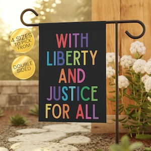 With Liberty and Justice For All Garden Flag, Rainbow Equality Yard Banner, Patriotic Pride Flag, Inclusive Outdoor Decor, Human Rights