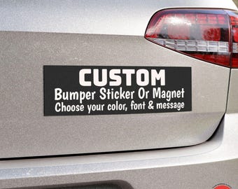 Custom Car Magnet, Personalized Bumper Sticker, Design Your Own Decal