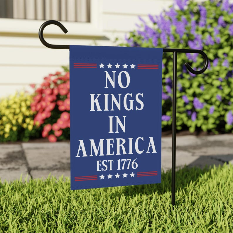 No Kings In America Garden Flag, FDT Outdoor Banner, Choose Democracy Flag, Social Justice Lawn Decor, Equality Yard Sign, Pro Immigration