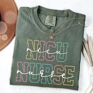 NICU Nurse Shirt, Neonatal Intensive Care Unit Nurse Tshirt, Newborn Nurse Tee, Nurse Shirt, NICU gifts, Neonatal ICU Nurse Gift, Nursery