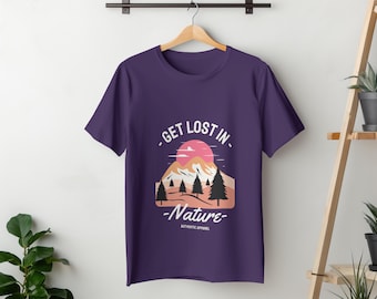 Verlieren Sie sich in der Natur T-Shirt, Outdoor-Shirt, Reisen Geschenk Shirt, Abenteuer-Shirt, Geschenk für Camper, Wanderung Shirt, Wandern Shirt